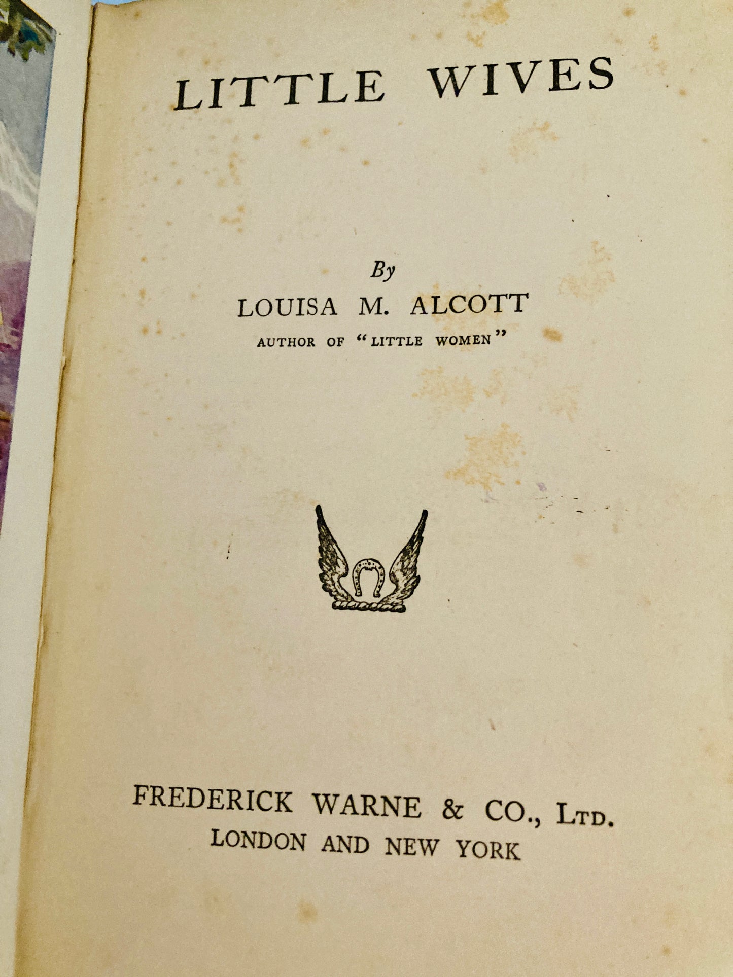 Alcott, Louisa May: Little Women & Little Wives (Frederick Warne, circa 1910)