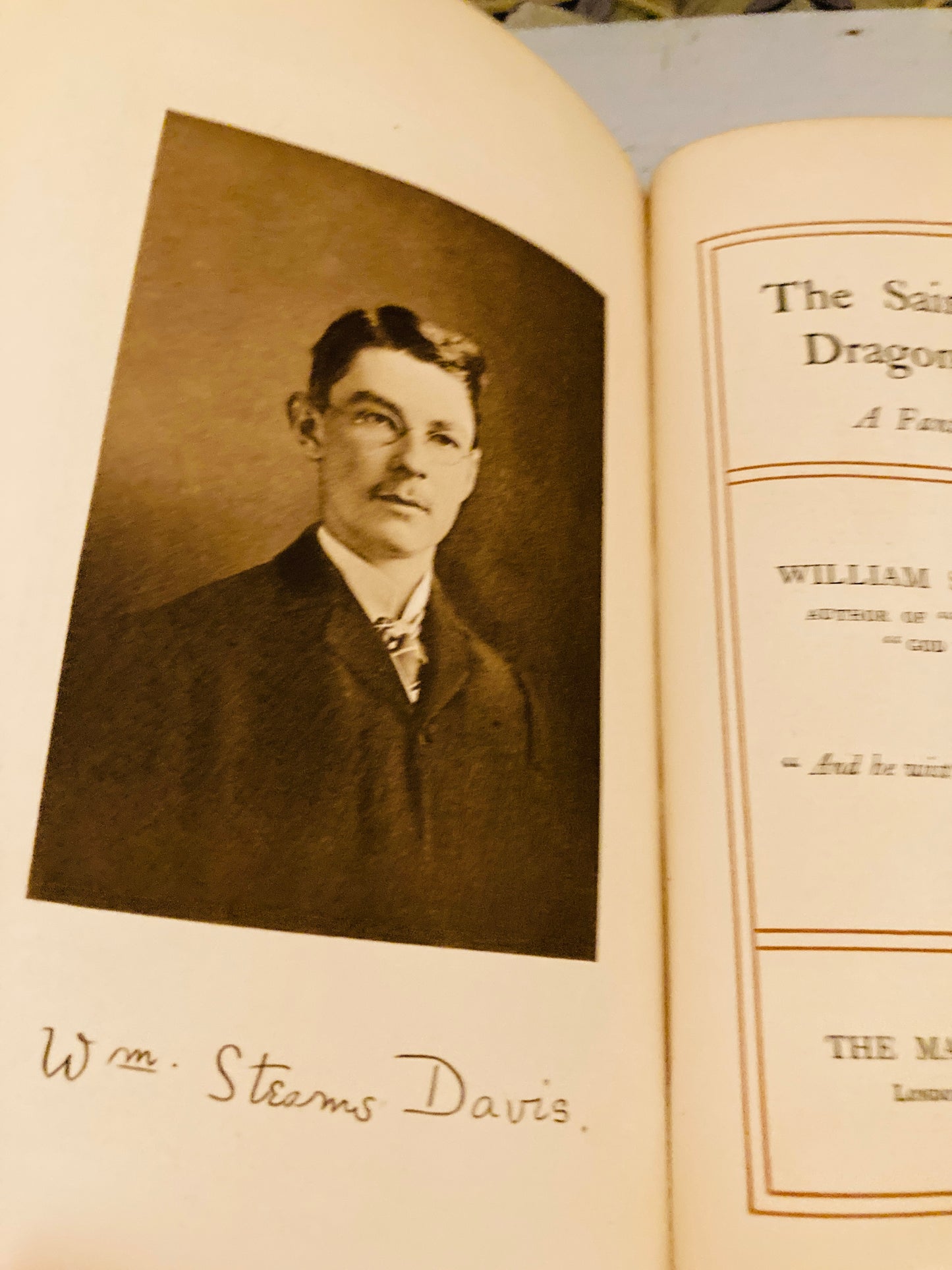 Davis, William Stearns: The Saint of Dragon's Dale (Macmillan, 1903 SIGNED FIRST EDITION)