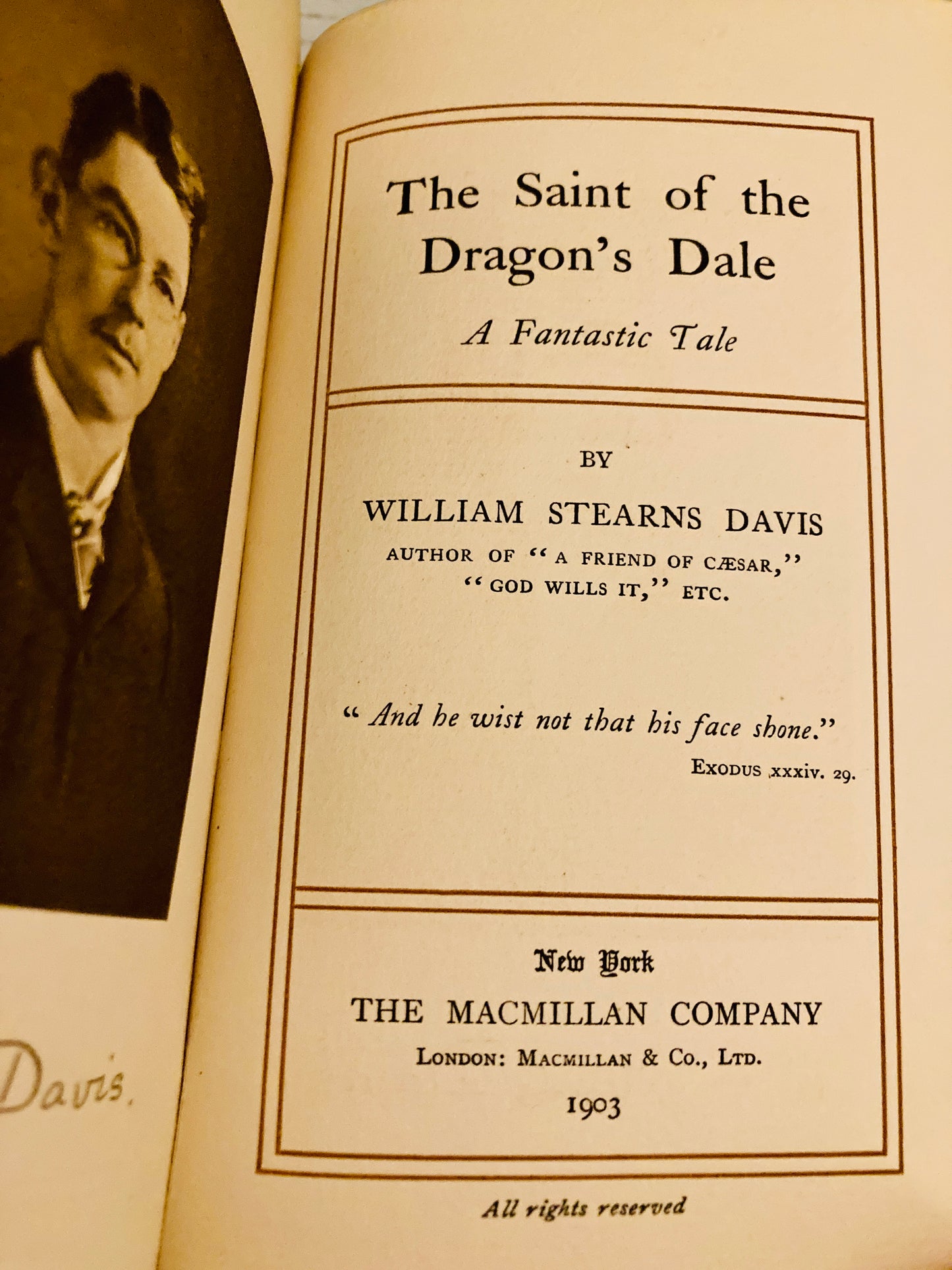 Davis, William Stearns: The Saint of Dragon's Dale (Macmillan, 1903 SIGNED FIRST EDITION)